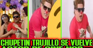 Reciente Video Chupetin Trujillo and La Fiesta Del Pecado