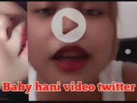 New Link Video Full Baby Hani Tumblr & Baby Hani Viral Twitter