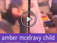 [Latest] Mcelravy Video Amber Mcelravy Child Abuse